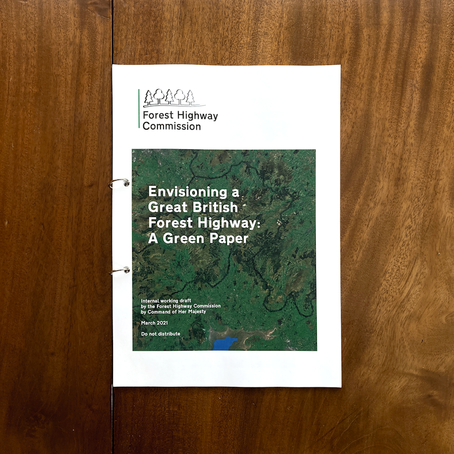 The fictional green paper which describes the plan for the Forest
Highway.